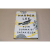 Harper Lee Kuin surmaisi satakielen